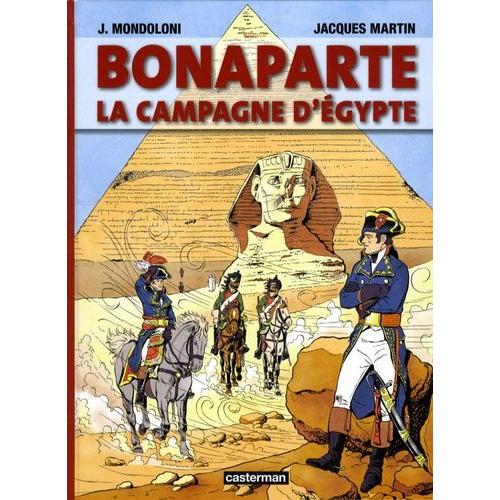 Bonaparte - La Campagne D'egypte   de jacques martin  Format Album 
