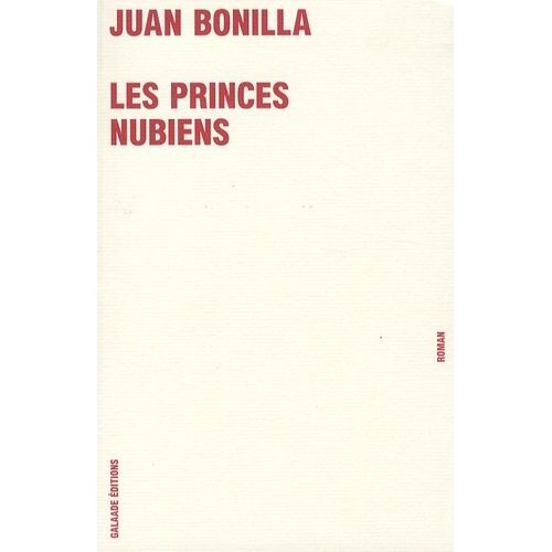 Les Princes Nubiens   de Bonilla Juan  Format Beau livre 