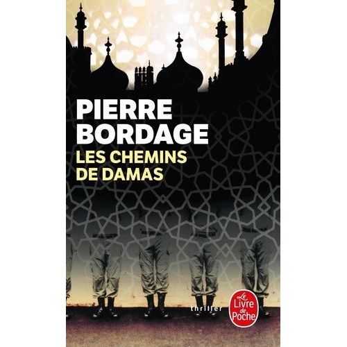 Les Chemins De Damas    Format Poche 
