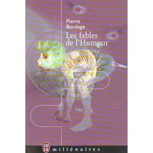 Les Fables De L'humpur   de Bordage Pierre  Format Broch 
