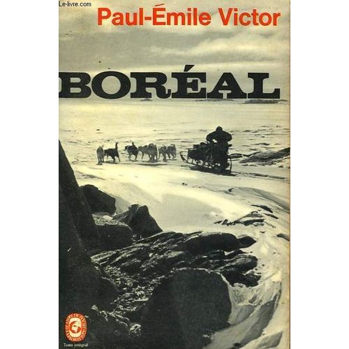 Boreal - La Joie Dans La Nuit   de paul-mile victor  Format Poche 