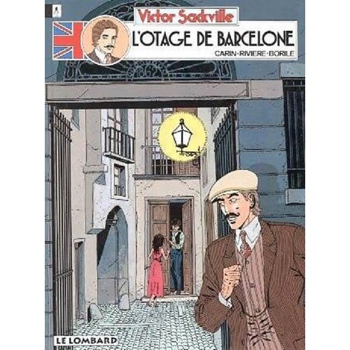 Victor Sackville - Tome 6 - L'otage De Barcelone    Format Album 
