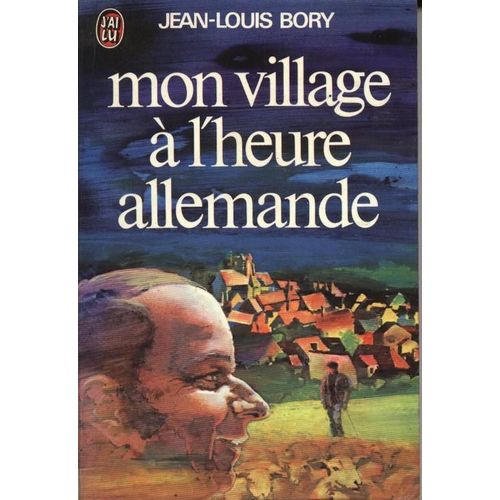 Mon Village  L'heure Allemande    Format Poche 