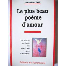 Le Plus Beau Poeme Du Monde Le Cantique Des Cantiques Rakuten