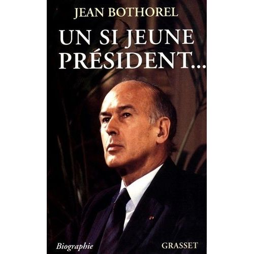 Un Si Jeune Prsident    Format Broch 