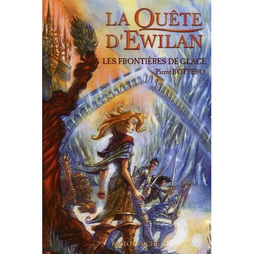 La Qute D'ewilan - Tome 2 - Les Frontires De Glace    Format Broch 