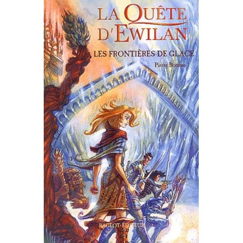 La Qute D'ewilan - Tome 2 - Les Frontires De Glace    Format Broch 