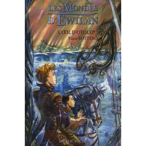 Les Mondes D'ewilan - Tome 2 - L'oeil D'otolep    Format Poche 