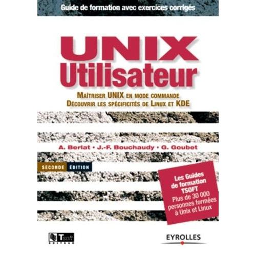 Unix Utilisateur   de Berlat Abdelmadjid  Format Beau livre 