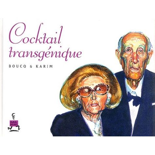Cocktail Transgnique   de Boucq  Format Album 