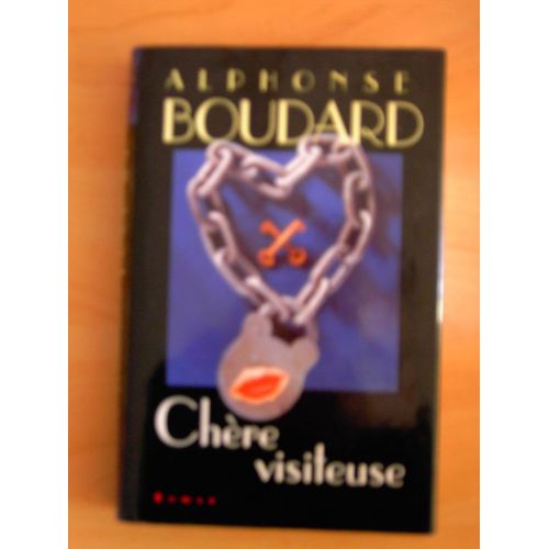 Chre Visiteuse   de alphonse boudard 