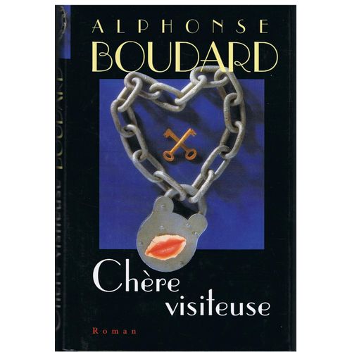 Chere Visiteuse   de alphonse boudard