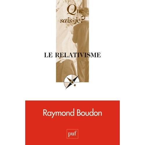 Le Relativisme   de Boudon Raymond  Format Poche 