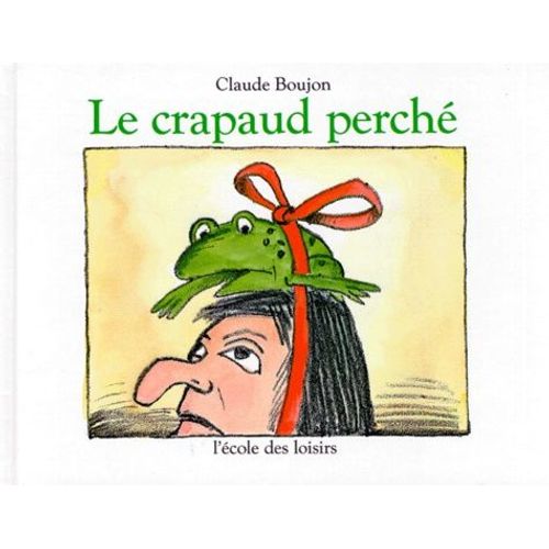 Le Crapaud Perch   de claude boujon  Format Album 
