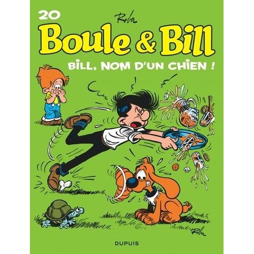 Boule Et Bill - Tome 20 - Bill, Nom D'un Chien !    Format Album 