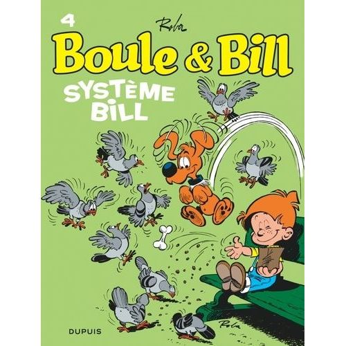 Boule Et Bill - Tome 4 - Systme Bill    Format Album 
