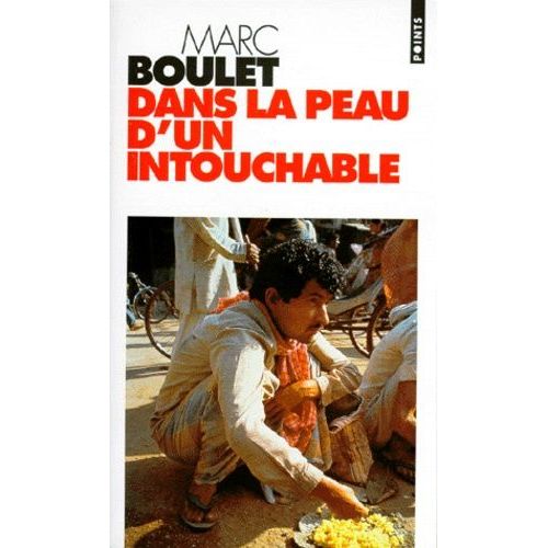 Dans La Peau D'un Intouchable   de Boulet Marc  Format Poche 