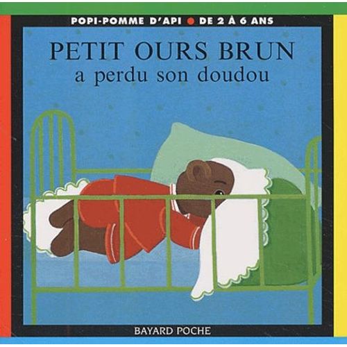 Petit Ours Brun A Perdu Son Doudou    Format Album 