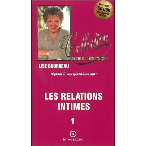 Les Relations Intimes   de Bourbeau Lise  Format Broch 
