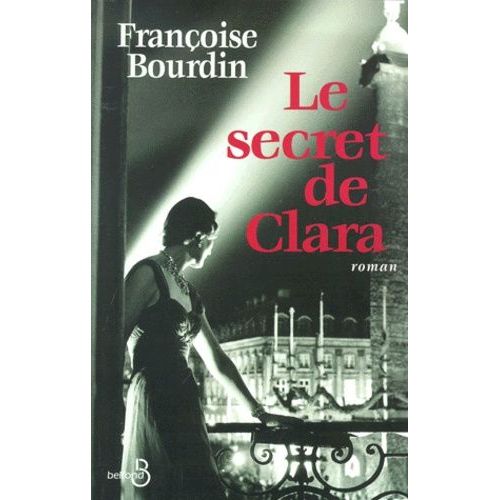 Le Secret De Clara    Format Beau livre 
