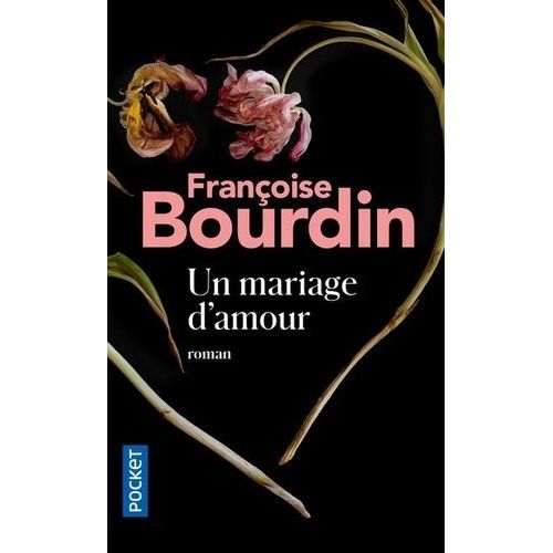 Un Mariage D'amour    Format Poche 