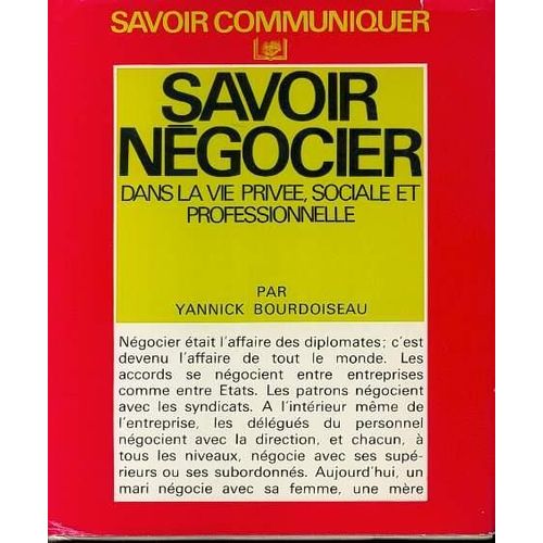 Savoir Ngocier - Dans La Vie Prive, Sociale Et Professionnelle   de yannick bourdoiseau  Format Reli 