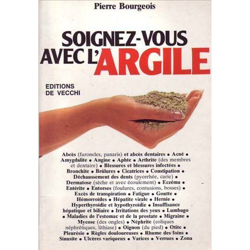 Soignez Vous Avec L Argile   de pierre bourgeois 