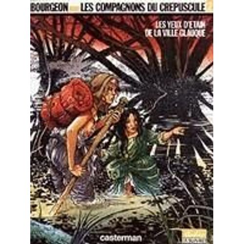 Les Compagnons Du Crpuscule Tome 2 - Les Yeux D'tain De La Ville Glauque   de Franois Bourgeon  Format Album 