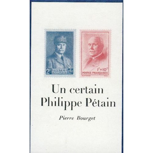 Un Certain Philippe Ptain   de p. bourget