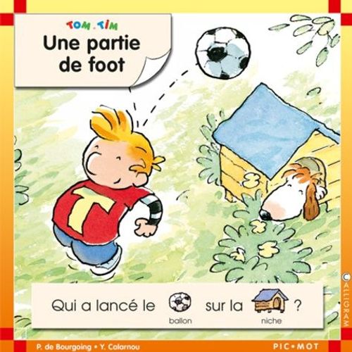 Tom Et Tim - Une Partie De Foot   de pascale de bourgoing  Format Album 