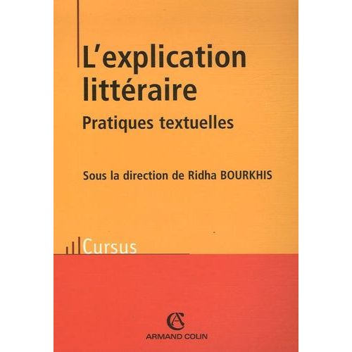 L'explication Littraire - Pratiques Textuelles    Format Broch 