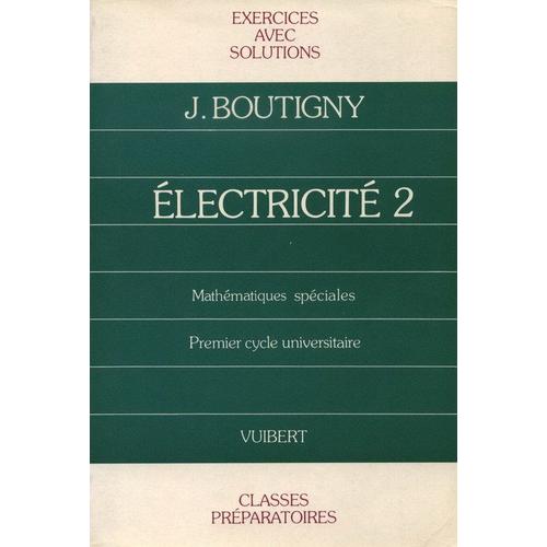 Cours De Physique N 10 - Exercices D'lectricit   de Boutigny, Jacques 