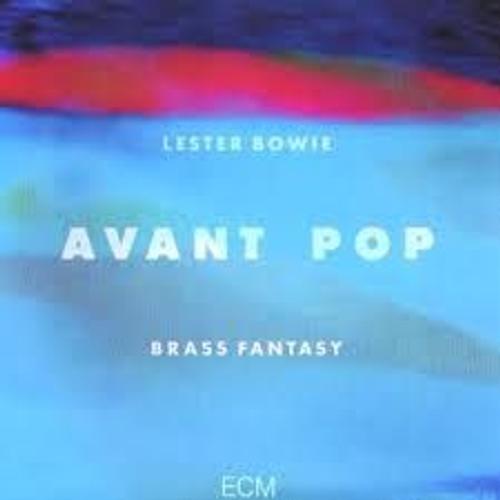 Avant Pop - Dutch Import - Bowie, Lester