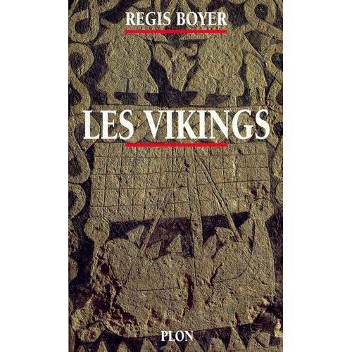Les Vikings - Histoire Et Civilisation   de rgis boyer  Format Beau livre 