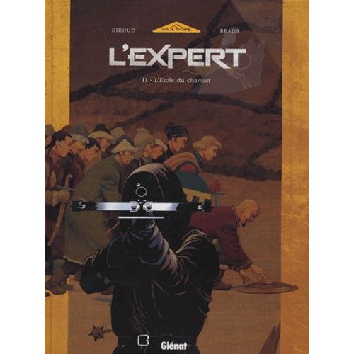 L'expert - Tome 2 - L'etole Du Chaman    Format Album 