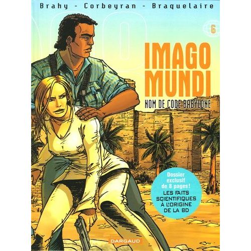 Imago Mundi - Tome 6 - Nom De Code Babylone    Format Album 