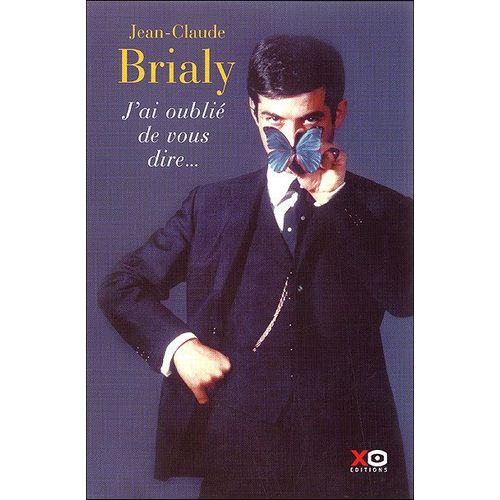 J'ai Oubli De Vous Dire   de jean-claude brialy 