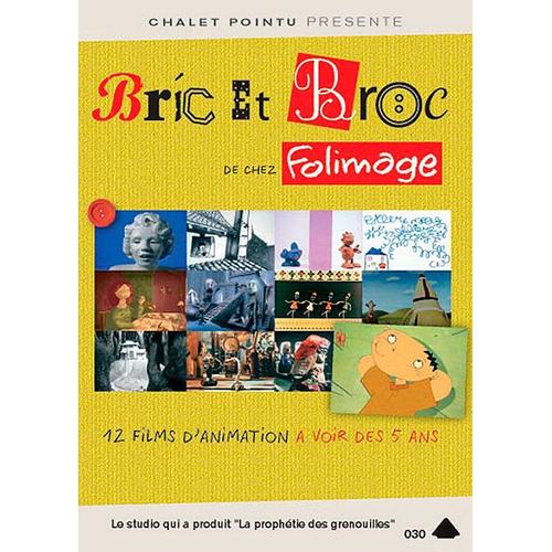 Bric Et Broc De Chez Folimage : 12 Films D'animation  Voir Ds 5 Ans de Claude Barras