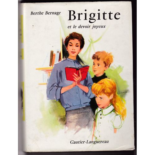 Brigitte Et Le Devoir Joyeux   de Bernage Berthe  Format Reli 
