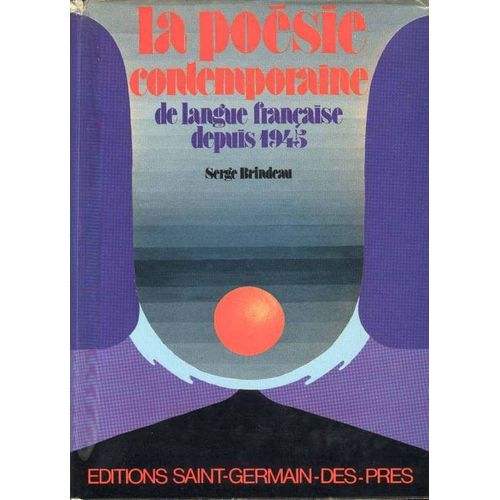 La Poesie Contemporaine De Langue Francaise Depuis 1945 Rakuten