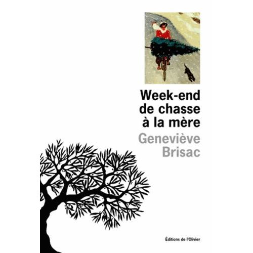 Week-End De Chasse  La Mre    Format Beau livre 