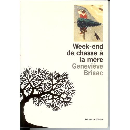 Week-End De Chasse  La Mre   de BRISAC Genevive