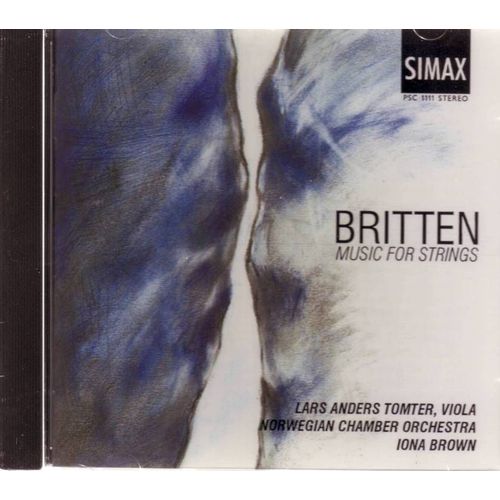Music For Strings : Prelude Et Fugue, Lachrymae, Elegy, Simple Symphonie, - Benjamin Britten