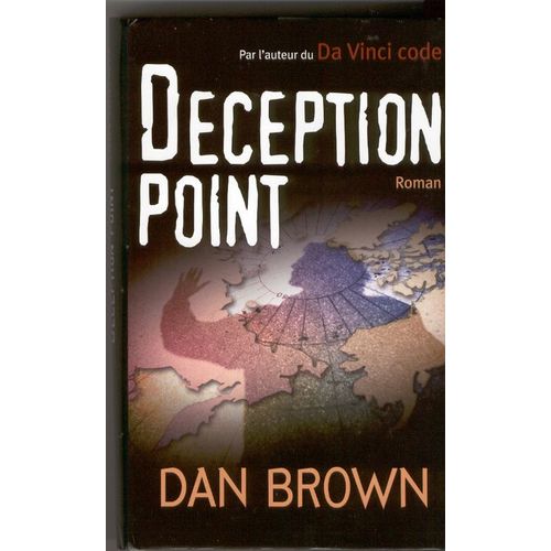 Deception Point   de dan brown  Format Cartonn 