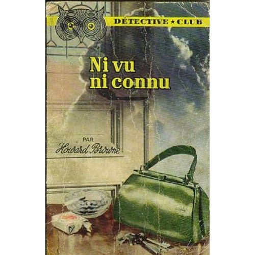 Ni Vu Ni Connu   de BROWNE, HOWARD 