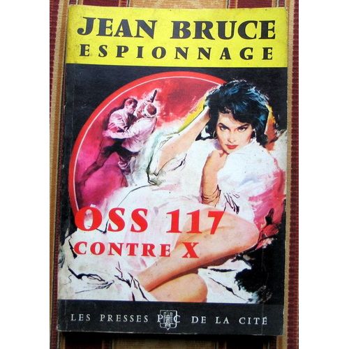 Oss117 Contre X   de jean bruce  Format Poche 
