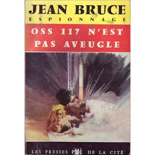 Oss117 N'est Pas Aveugle   de jean bruce  Format Poche 