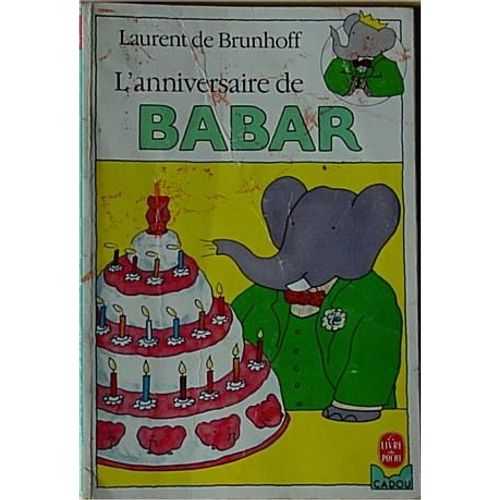 L'anniversaire De Babar   de Brunhoff Laurent de  Format Poche 