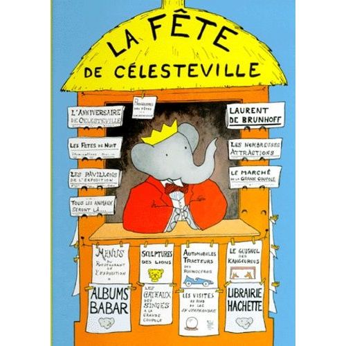 La Fete De Celesteville    Format Reli 