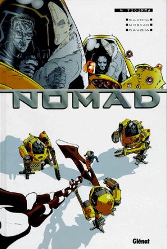 Nomad - Tome 4   de Morvan Jean-David  Format Album 